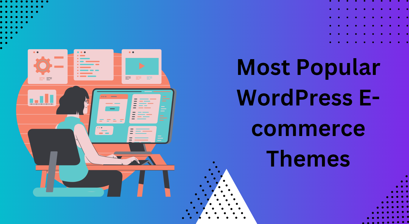 Most Popular WordPress E-commerce Themes